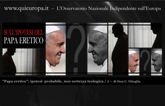 "Papa eretico": ipotesi  probabile, non certezza teologica 